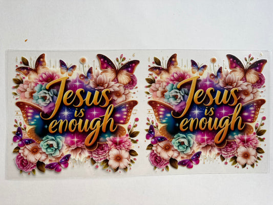 Jesus is enough