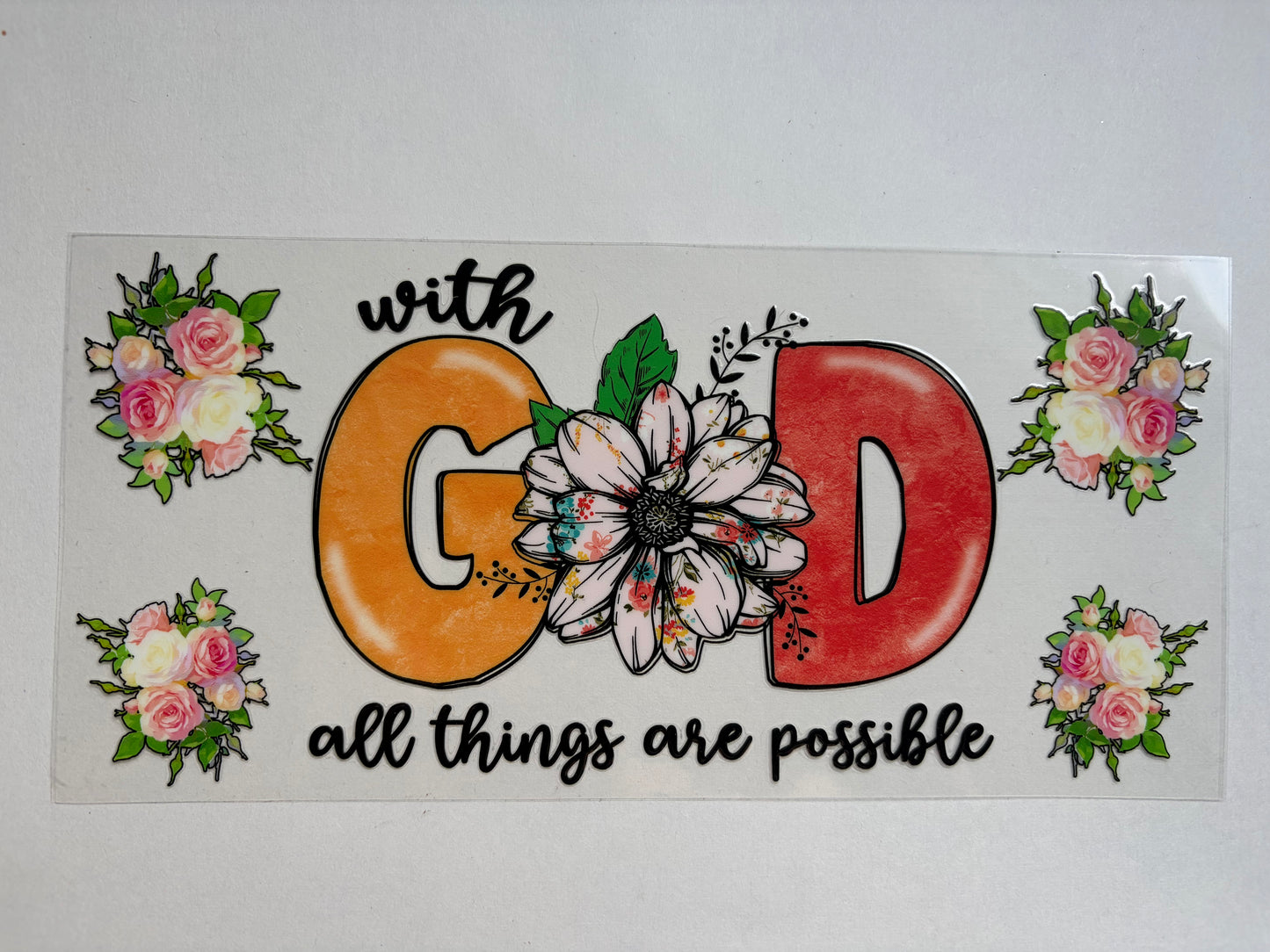 With God All Things Are Possible